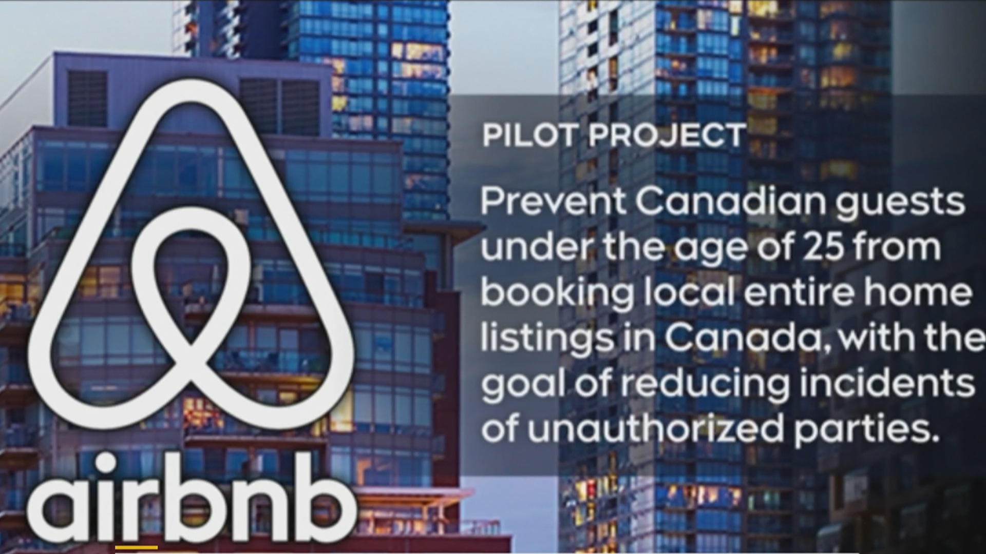 Airbnb Adds New Laws In Canada After Deadly Shooting