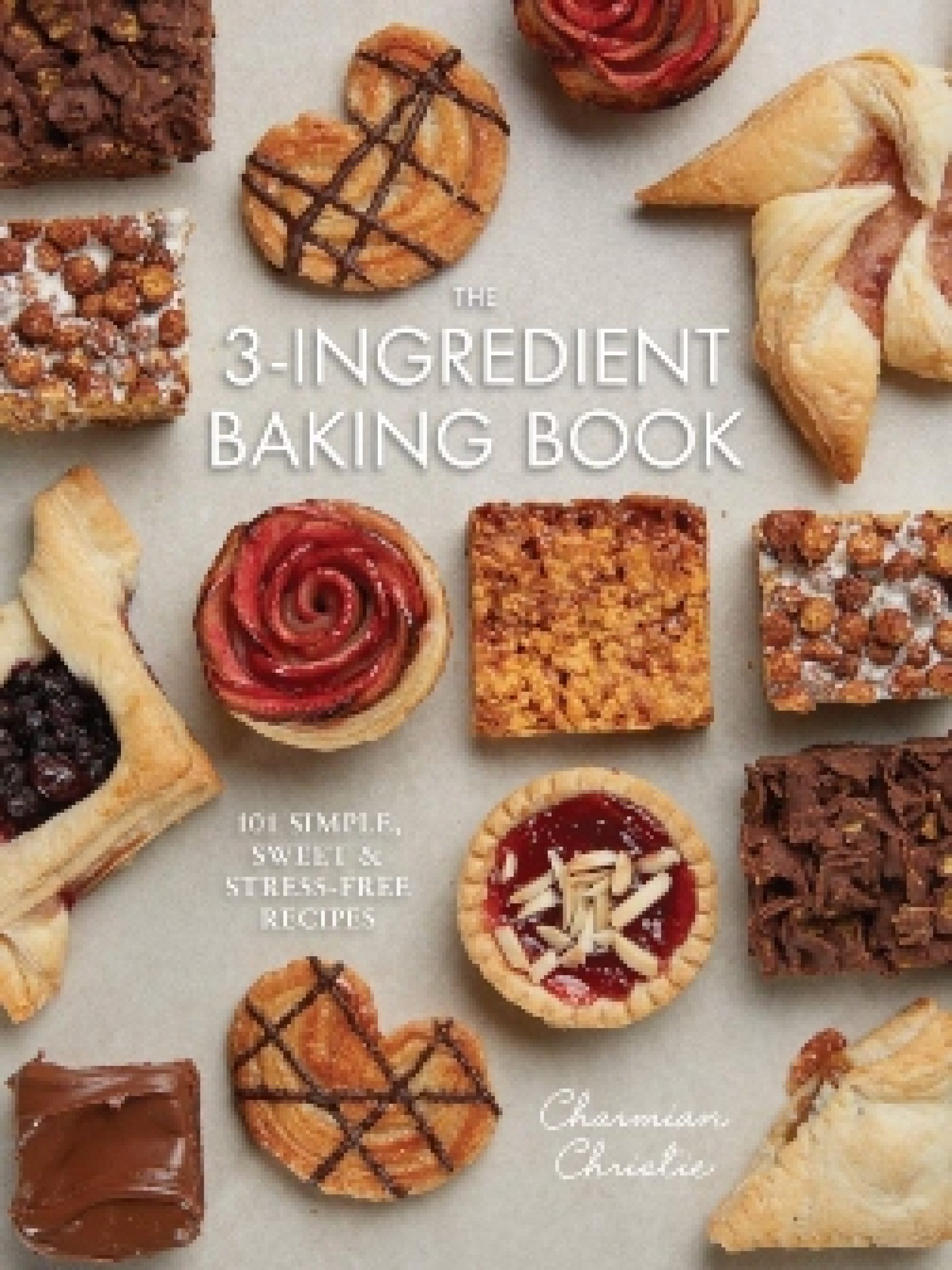 The 3 Ingredient Baking Book